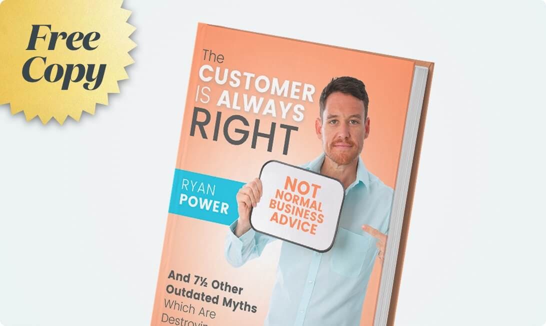 Free book: The Customer Is Always Right by Ryan Power