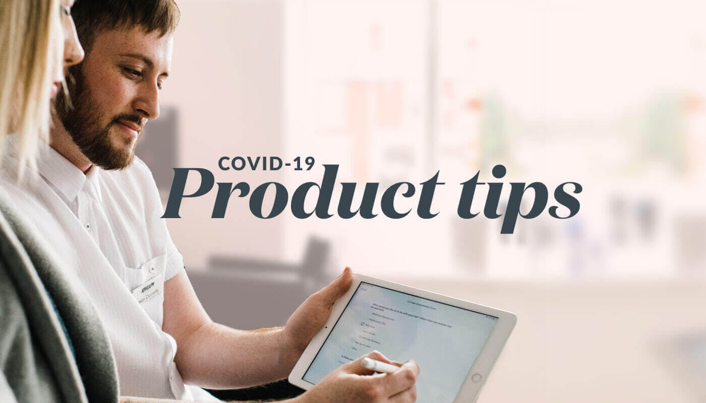 Timely&#8217;s product tips to help you during COVID-19