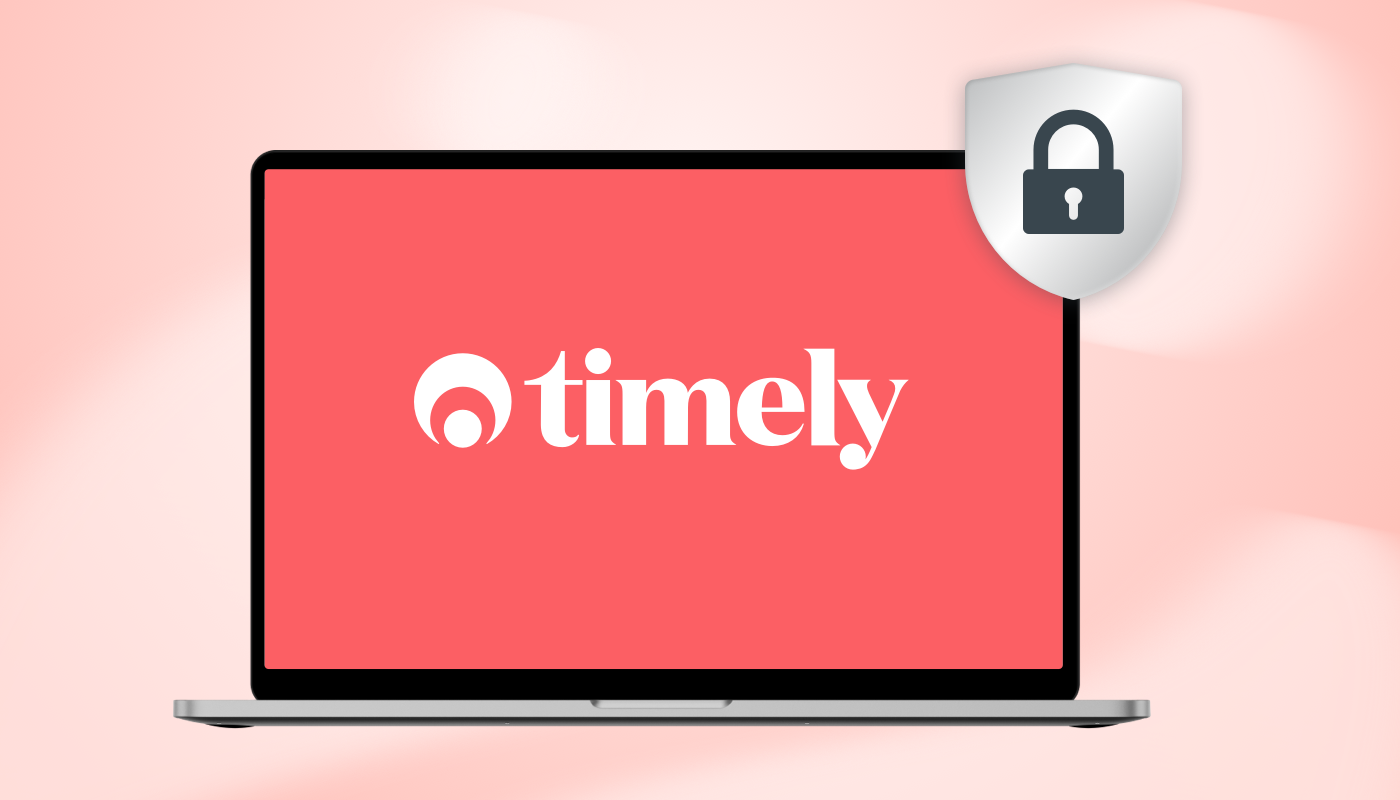 How to make your Timely account safe and secure