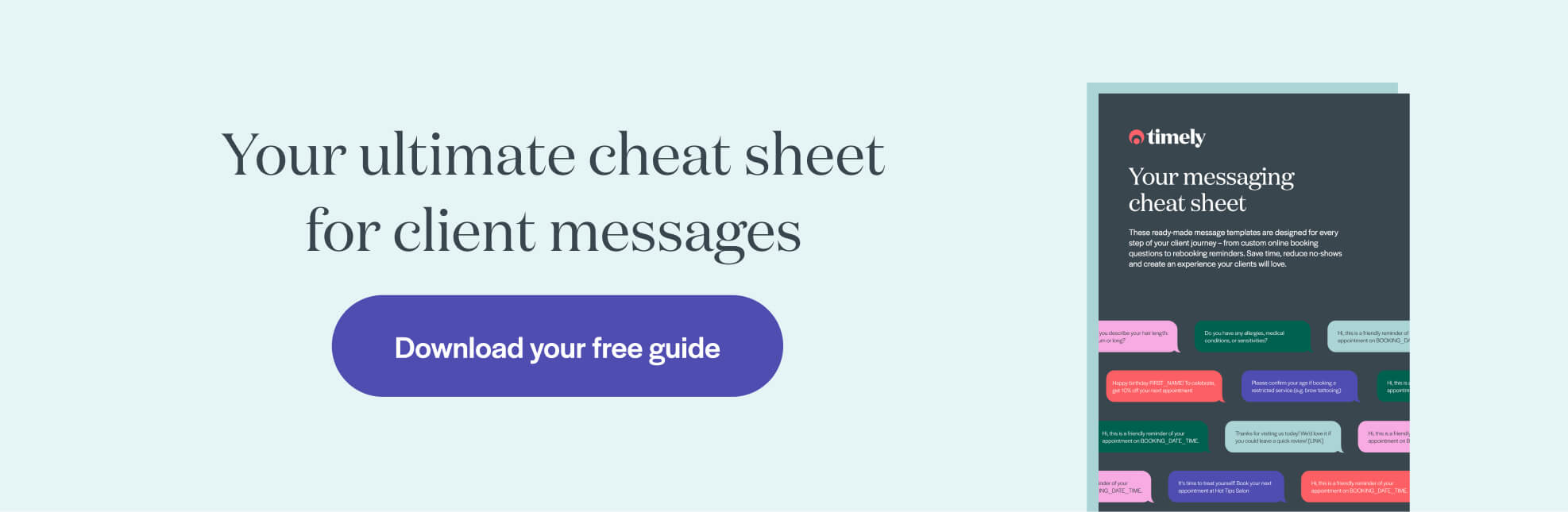 The ultimate cheat sheet for client messages