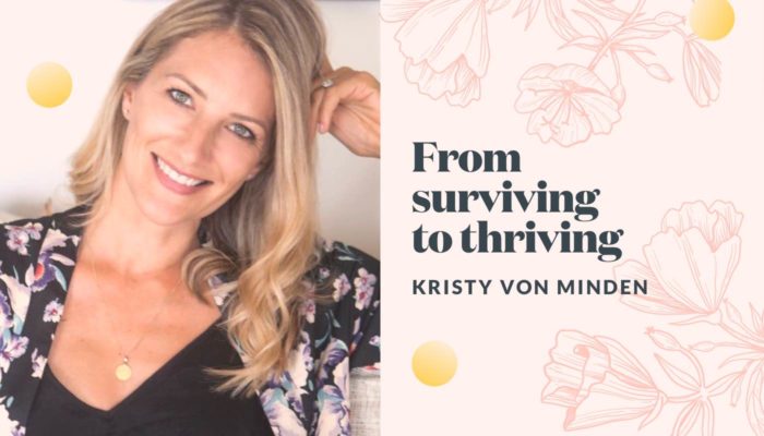 From surviving to thriving: combat stress with Kristy von Minden’s simple strategies