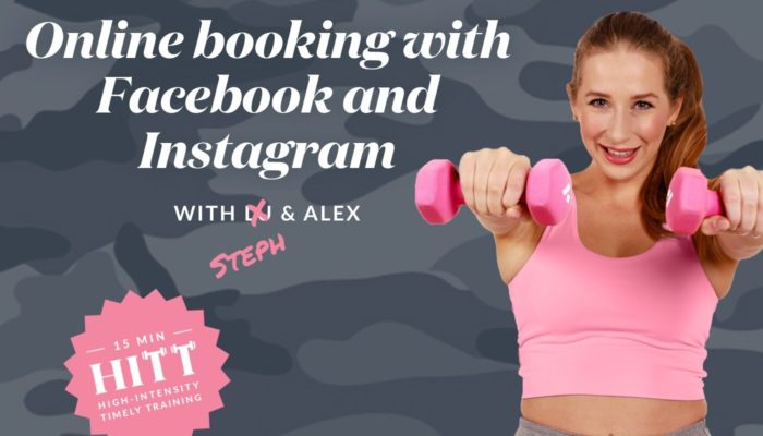 High Intensity Timely Training: Online booking with Facebook and Instagram