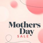 Mothers Day Sale - Timely media download