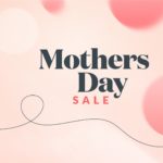 Mothers Day Sale - Timely media download