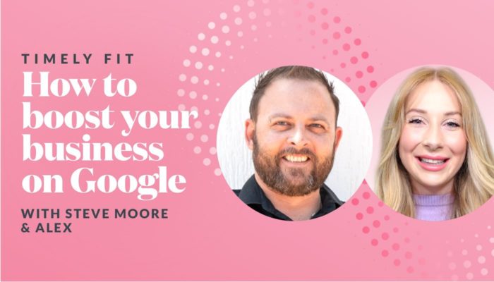 Timely Fit: How to boost your business on Google