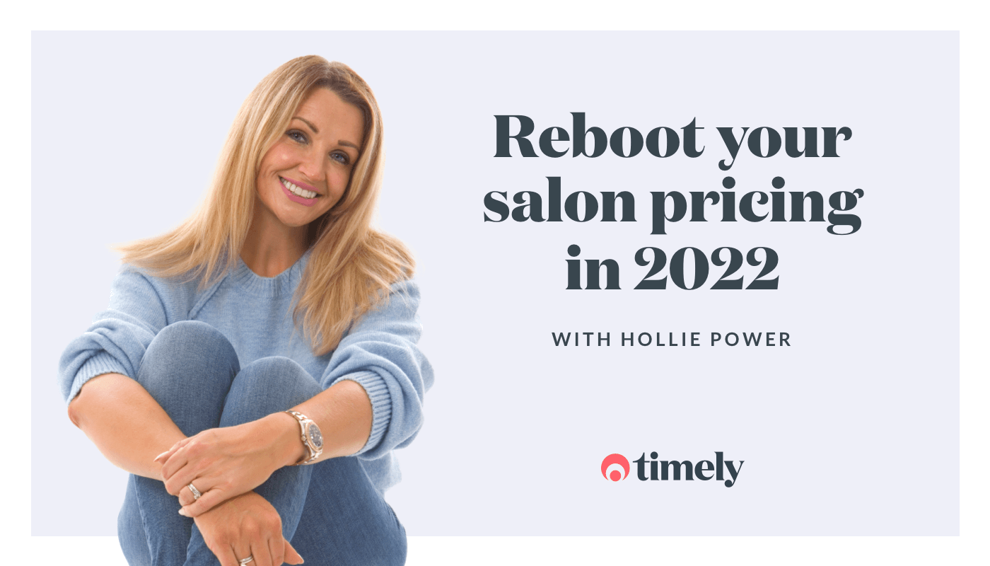 Reboot your salon pricing
