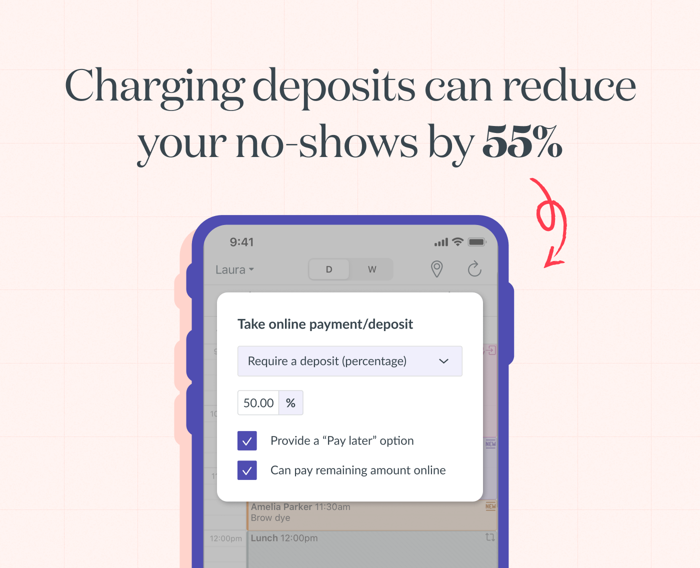 Charging deposits can reduce your no-shows by 55% with TimelyPay